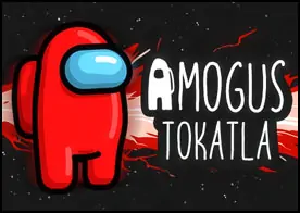 Amogus Tokatla - 