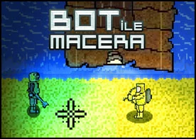 Bot ile Macera - 