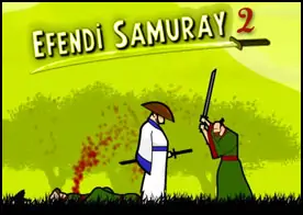 Efendi Samuray 2 - 