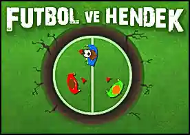 Futbol ve Hendek - 