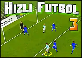 Hızlı Futbol 3 - 