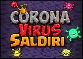 Korona Virüs Saldırı - 