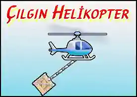Manyak Helikopter - 