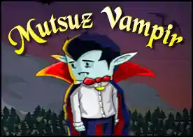 Mutsuz Vampir - 