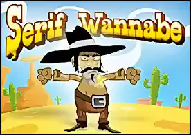 Şerif Wannabe - 