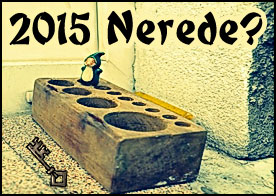 2015 Nerede ?