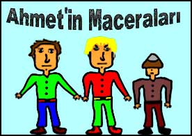 Ahmet'in Maceraları