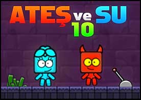 Ateş ve Su 10