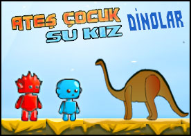 Ateş ve Su Dinolar