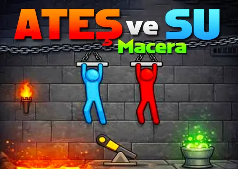 Ateş ve Su Macera 2