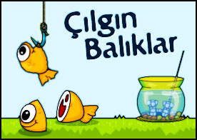Çılgın Balıklar