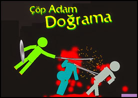 Çöp Adam Doğrama
