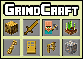 Grindcraft