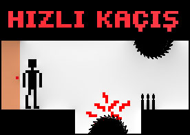 Hızlı Kaçış