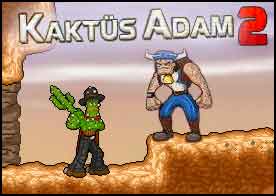 Kaktüs Adam 2