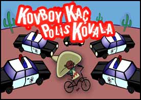 Kovboy Kaç Polis Kovala