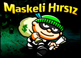 Maskeli Hırsız
