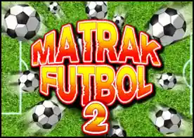 Matrak Futbol 2