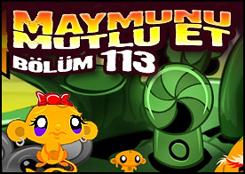 Maymunu Mutlu Et Bölüm 113