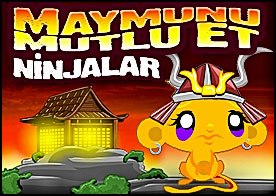 Maymunu Mutlu Et Ninjalar