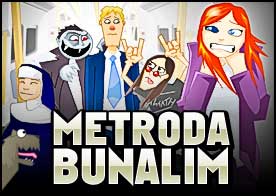 Metroda Bunalım