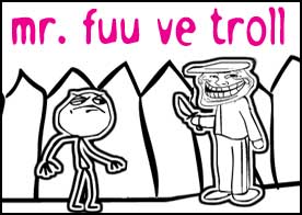 mr Fuu ve Troll