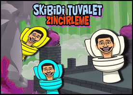 Skibidi Tuvalet Zincirleme