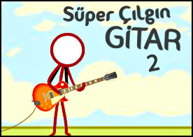 Süper Çılgın Gitar 2