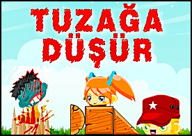 Tuzağa Düşür