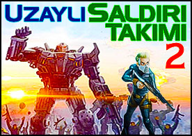 Uzaylı Saldırı Takımı 2
