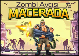 Zombi Avcısı Macerada