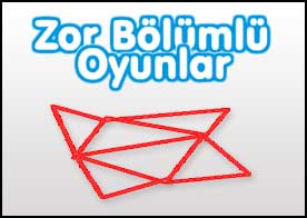 Zor Bölümlü Oyunlar